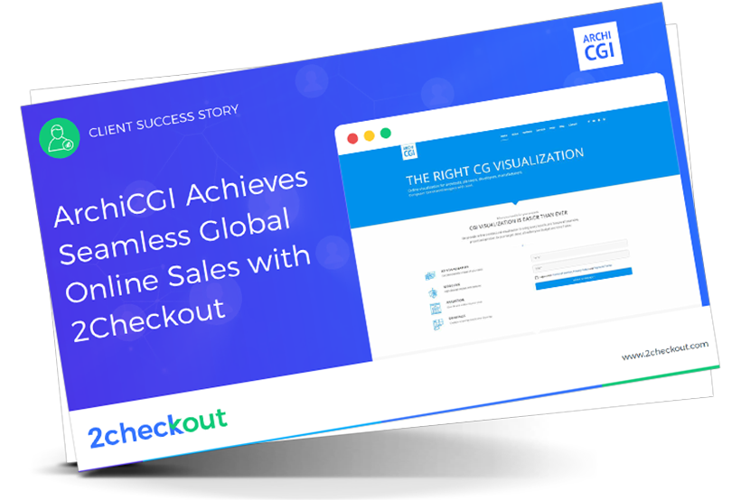 ArchiCGI Achieves Seamless Global Online Sales with 2Checkout