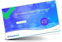 2Checkout Digital Commerce Solution