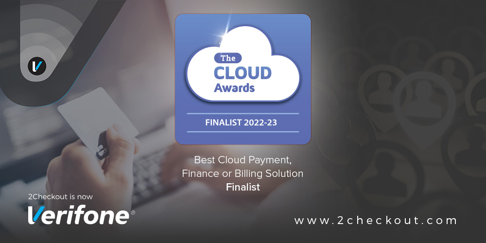 2Checkout (now Verifone) Named Finalist in the 2022-23 Cloud Awards