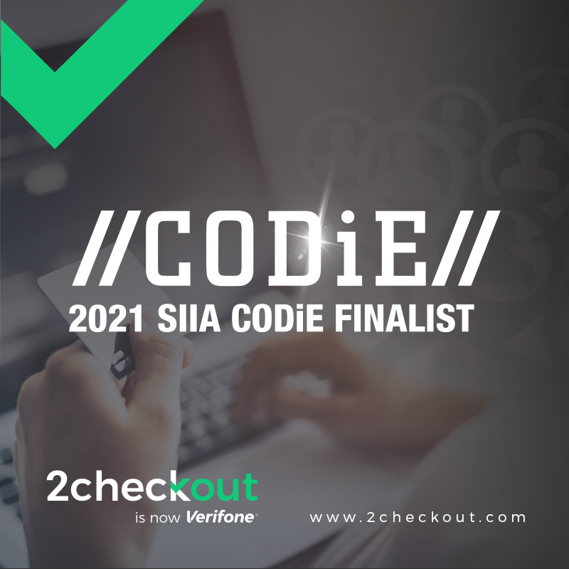 2Checkout’s Monetization Platform Finalist in the 2021 CODiE Awards