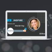 2Inspire Series – Interview with Mariah Hay from Help Scout